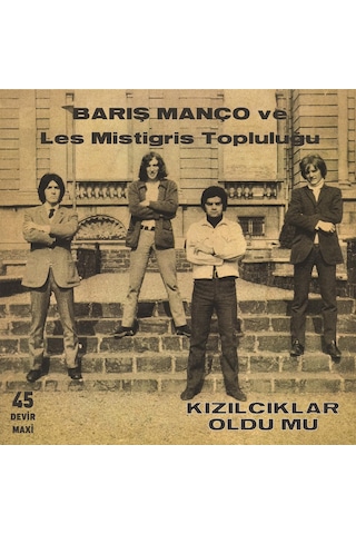 Barış Manço Ve Les Mistigris Topluluğu - Kızılcıklar Oldu Mu 45 Devir Maxi Plak