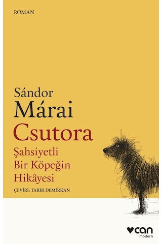 Csutora - Şahsiyetli Bir Köpeğin Hikâyesi