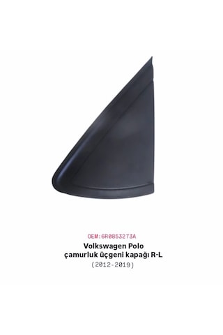 Volkswagen Polo Çamurluk Kapağı Sağ Sol 2012-2019