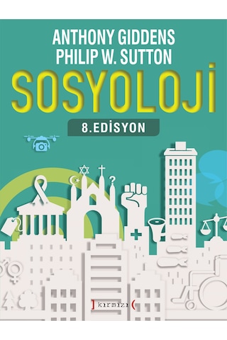 Sosyoloji 8.Edisyon - Kırmızı Yayınları Nisan 2020 Sosyoloji 8.Edisyon - Kırmızı Yayınları Nisan 2020