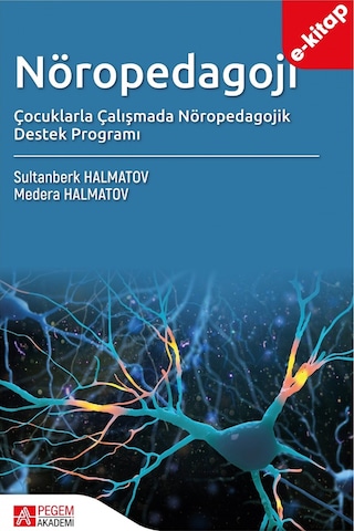 Nöropedagoji Çocuklarla Çalışmada Nöropedagojk Destek Programı E