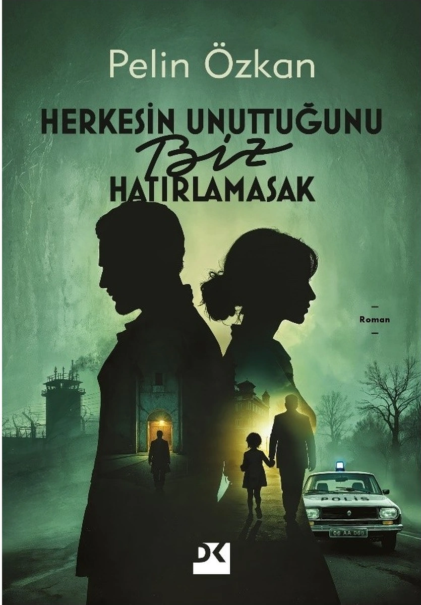 Doğan Herkesin Unuttuğu Biz