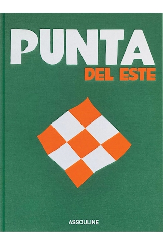 Assouline Punta Del Este, Lüks Plaj Destinasyonlarının Hikayesi Biblo