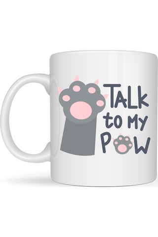 Talk To My Paw Sevimli Kedi Patili Porselen Kupa Model 57 Diğer