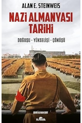 Nutuk: Günümüz Türkçesiyle Tam Metin + Nazi Almanyası Tarihi: Doğuşu Yükselişi Çöküşü