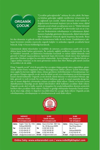 Dijital Dünyada Organik Çocuklar Yetiştirmek: 0 - 18 Yaş Çocuklar için Ebeveyn Rehberi- Ankara Nobel Tıp