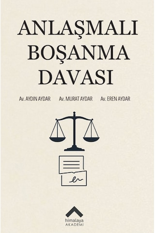 Anlaşmalı Boşanma Davası