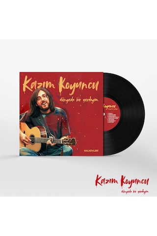 Kazım Koyuncu - Dünyada Bir Yerdeyim Plak
