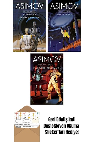 Robotlar Ve İmparatorluk Robot Serisi 4. Kitap + Vakıf İleri Vakıf Serisi 7. Kitap + Toz Gibi Yıldızlar Galaktik İmparatorluk Serisi 1