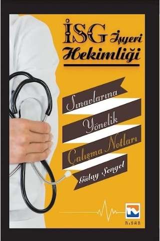 Iş Yeri Hekimliği Sınavlarına Yönelik Çalışma Notları