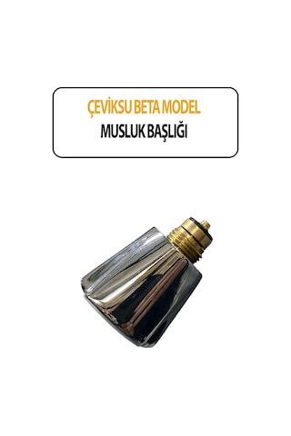 Beta Model Musluk Başlığı