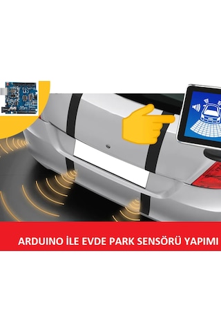 Emes Robotik Arduino Uno R3 İle Araç Park Sensörü Yapım Seti