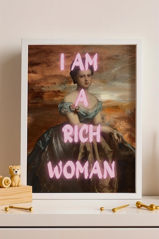 I Am A Rich Woman Çerçeveli Tablo Feminist Sanat Girl Boss Dekoru Klasik Portre Altered Art