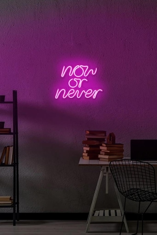 Now Or Never - Led Dekoratif Duvar Aydınlatması Neon Duvar Yazısı Sihirli Led Mesajlar