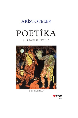 Aristoteles'in Poetika: Şiir Sanatı Üzerine Bir Eser
