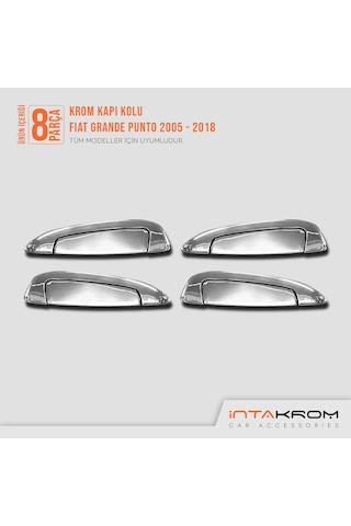 intakrom Fiat Grande Punto Krom Kapı Kolu 4 Kapı 8 Parça - 2005 - 2018
