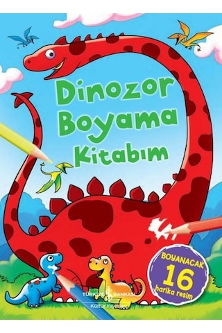 Dinozor Boyama Kitabım- İş Bankası Kültür Yayınları Dinozor Boyama Kitabım- İş Bankası Kültür Yayınları