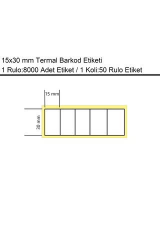15x30 Mm Termal 5'li Ürün Barkod Etiketi 8000'li Sarım 50 Rulo Etiket 50