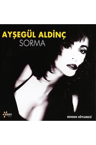 Ayşegül Aldinç - Sorma CD