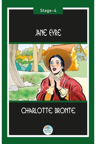Jane Eyre - Charlotte Bronte (Stage-4) Maviçatı Yayınları