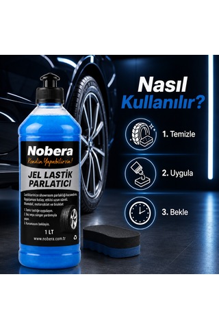 Nobera Jel Lastik Parlatıcı 1 Lt Profesyonel Lastik Parlatma Ve Koruma Spreyi Uzun Süre Kalıcı Parlaklık