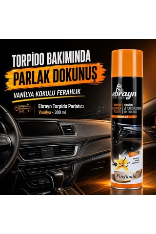 Universal Araç İçi Torpido Ve Tüm Araç İçi Plastikler İçin Parlatıcı Sprey - Parfümlü Vanilya 300 Ml