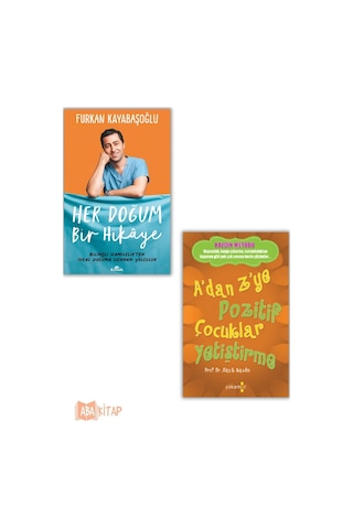 1. Her Doğum Bir Hikaye 2. A'dan Z'ye Pozitif Çocuklar Yetiştirme Kazdin Metodu, 2 Kitap Set