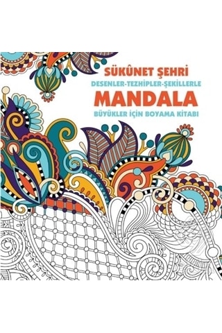 Sükunet Şehri - Mandala- Anonim Yayınları
