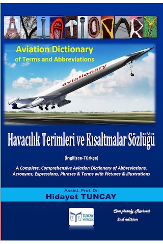 Havacılık Terimleri Ve Kısaltmalar Sözlüğü/aviation Dictionary Of