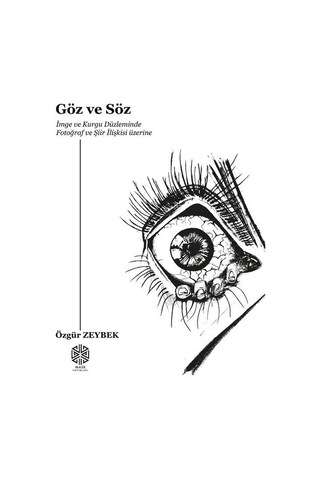 Göz Ve Söz / Özgür Zeybek