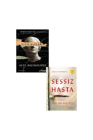 Yitik Kızlar - Sessiz Hasta - Alex Michaelides 2 Kitap Set Yitik Kızlar - Sessiz Hasta - Alex Michaelides 2 Kitap Set