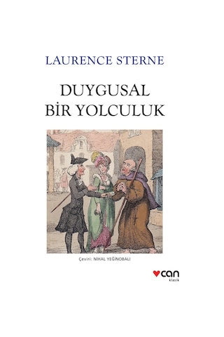 Duygusal Bir Yolculuk - Laurence Sterne Sterne - Can Yayınları