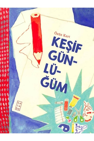 Ketebe Çocuk Keşif Günlüğüm