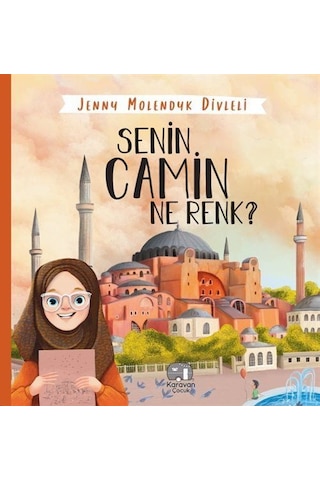 Senin Camin Ne Renk / Jenny Molendyk Divleli Senin Camin Ne Renk / Jenny Molendyk Divleli