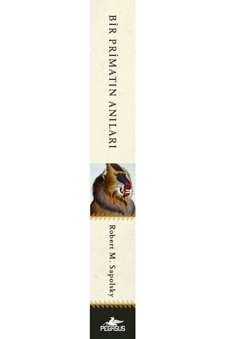 Bir Primatın Anıları / Robert M. Sapolsky