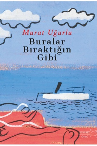 Buralar Bıraktığın Gibi + Aydınlıkta Saklanıyorum + Okuma Sticker'ları