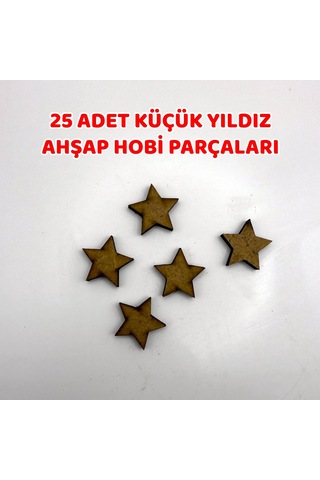 25 Adet Küçük Yıldız Ahşap Hobi Parçaları 18 Mm Yıldız Şekilli Mdf Kesim-738 04