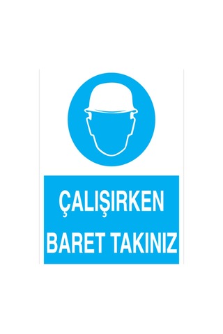 Çalışırken Baret Takınız Uyarı Tabelası - 20x30 Foreks - Kkb10