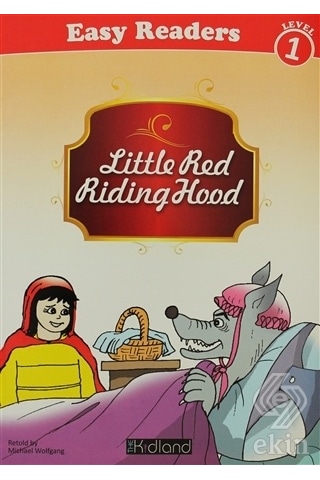 Little Red Riding Hood Level 1 - Michael Wolfgang - The Kidland