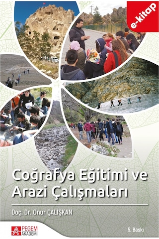Coğrafya Eğitimi Ve Arazi Çalışmaları E-kitap