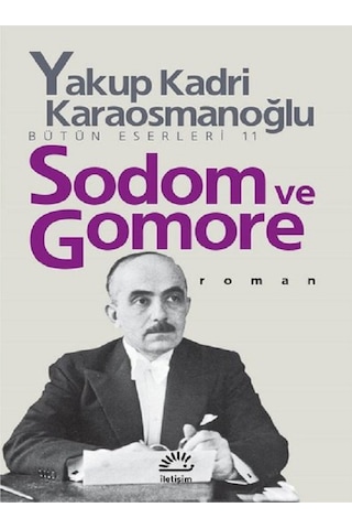 Yakup Kadri Karaosmanoğlu Yaban - Yakup Kadri Karaosmanoğlu Sodom Ve Gomore Toplam 2 Kitap