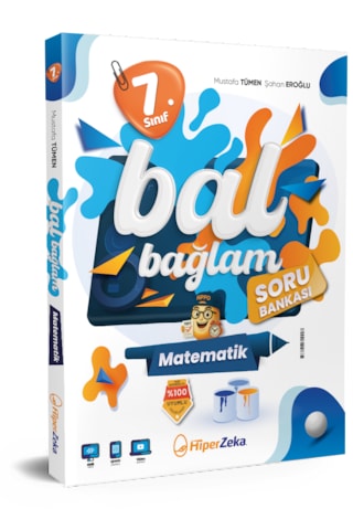2027 7. Sınıf Bal Bağlam Matematik Soru Bankası Mustafa Tümen & Şahan Eroğlu 2027 7. Sınıf Bal Bağlam Matematik Soru Bankası Mustafa Tümen & Şahan Eroğlu