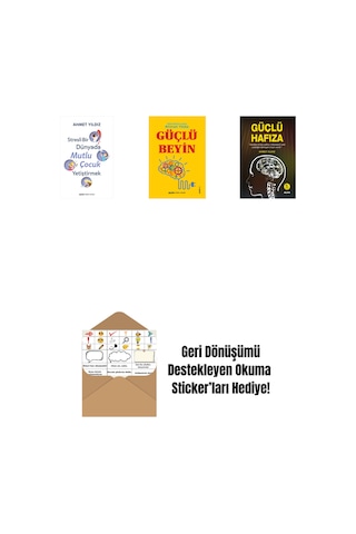 Stresli Bir Dünyada Mutlu Çocuk Yetiştirmek + Güçlü Beyin + Güçlü Hafıza + Okuma Sticker'ları