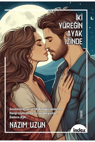 İki Yüreğin Ayak İzinde / Nazım Uzun