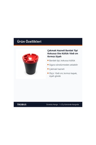 Trobus Çakmak Hazneli Bardak Tipi Kokusuz Oto Küllük 10x8 Cm Kırmızı Siyah