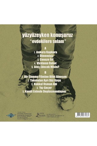 Yüzyüzeyken Konuşuruz - Evdekilere Selam Plak