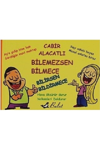 Bilemezsen Bilmece Bilirsen Bildirmece - Cabir Alacatlı - Bulut Yayınları