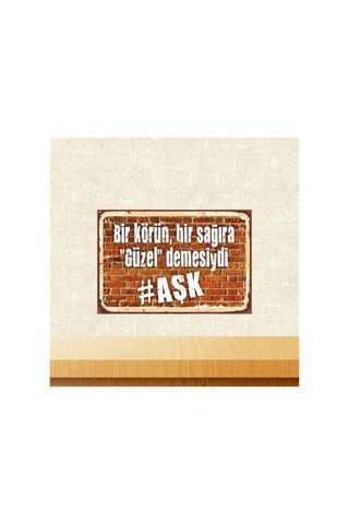 Bir Körün Bir Sağıra Güzel Demesiydi Aşk Retro Ahşap Tablo Çok Renkli - 743300526 Çok Renkli