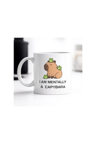 I Am Mentally A Capybara Yazılı Kapibara Tasarımlı Kupa Model 214 Baskılı Seramik Kahve Kupası Çok Renkli