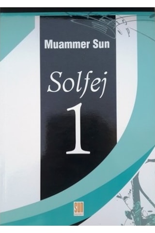 Solfej 1 - Muammer Sun -Sun Yayınevi